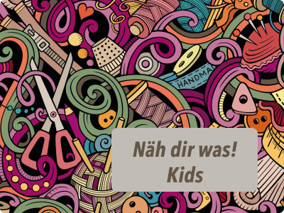 Nähzeit Kids * Für Kinder (ab 7J.)-0